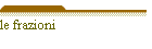 le frazioni